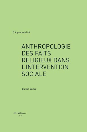 Couverture "Anthropologie des faits religieux dans l'intervention sociale"